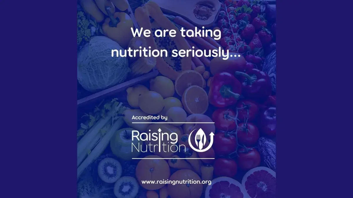 RaisingNutrition accreditation logo and message encouraging organisations to take nutrition seriously